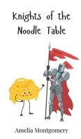 Knights of the Noodle Table 3690741025 Book Cover