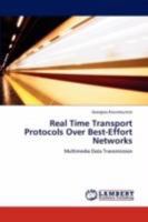 Real Time Transport Protocols Over Best-Effort Networks: Multimedia Data Transmission 3847305840 Book Cover