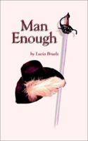 Man Enough 1403343934 Book Cover