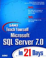 Sams Teach Yourself Microsoft SQL Server 7 in 21 Days 0672312905 Book Cover