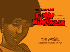 The Complete Funky Winkerbean, Volume 13, 2008-2010 1606354698 Book Cover