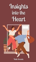 Insights into the Heart 9916872619 Book Cover