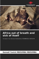 Africa out of breath and sick of itself 6207430255 Book Cover