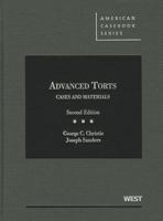 Advanced Torts, Cases And Materials (American Casebook Series) 0314151591 Book Cover