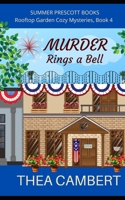 Murder Rings a Bell (Rooftop Garden Cozy Mysteries) B08HGLPTYC Book Cover