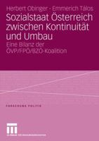 Sozialstaat Osterreich Zwischen Kontinuitat Und Umbau: Bilanz Der Ovp/ Fpo/ Bzo-Koalition 3531147560 Book Cover