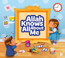 Allah Knows All About Me 1905516606 Book Cover
