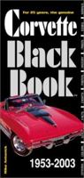 Corvette Black Book 1953-2003 0933534523 Book Cover