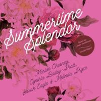 Summertime Splendor (The Summer of Discontent / Lady Fair / A Summer's Folly / Tides of Love) 0515108774 Book Cover