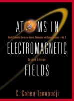 Atoms In Electromagnetic Fields (World Scientific Series on Atomic, Molecular and Optical Physics) 981256019X Book Cover