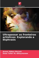 Ultrapassar as fronteiras artísticas: Explorando a Ekphrasis B0CH2GRZ9D Book Cover