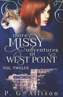 More Missy Adventures at West Point (Missy die Werkatze) B0CYX6BDZR Book Cover