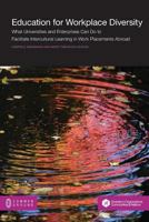 Education for Workplace Diversity: What Universities and Enterprises Can Do to Facilitate Intercultural Learning in Work Placements and Abroad 1612298567 Book Cover