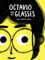 Octavio and His Glasses 1525313789 Book Cover