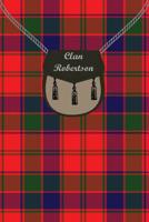 Clan Robertson Tartan Journal/Notebook 1096043475 Book Cover