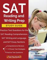 SAT Reading and Writing Prep Study Guide & Practice Test Questions for the SAT Reading Comprehension, SAT Writing and Language, and SAT Essay Sections 1628455233 Book Cover
