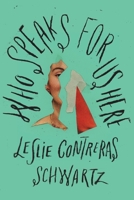 Who Speaks for Us Here 1733425306 Book Cover