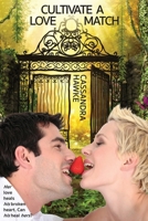 Cultivate A Love Match 0648352250 Book Cover