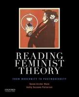 Reading Feminist Theory: From Modernity to Postmodernity 0199364982 Book Cover