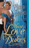 Must Love Dukes 140228599X Book Cover