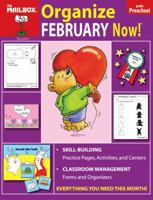 Organize February Now! 1562346814 Book Cover