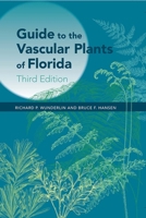 Guide to the Vascular Plants of Florida 0813015561 Book Cover
