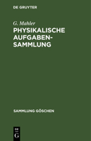 Physikalische Aufgabensammlung 3111004368 Book Cover