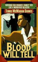 Blood Will Tell (A Theresa Galloway mystery) 0451406966 Book Cover