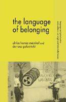 The Language of Belonging 0230554377 Book Cover