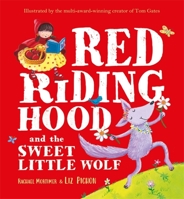 Red Riding Hood and the Sweet Little Wolf 1589251172 Book Cover