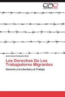 Los Derechos de Los Trabajadores Migrantes 3848471949 Book Cover