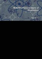 Boeing Plane-Makers of Distinction 1446159175 Book Cover