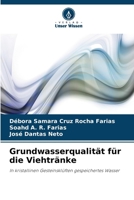 Grundwasserqualität für die Viehtränke (German Edition) 6208643333 Book Cover