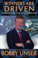 Winners are Driven: A Champion's Guide to Success in Business & Life 0471250686 Book Cover