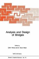 Analysis and Design of Bridges (NATO Science Series E: (closed)) 9024729327 Book Cover