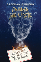 By the Time You Read This I'll Be Gone (Murder, She Wrote #1) 1338764551 Book Cover