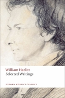 Selected Writings (Oxford World's Classics) 0192817345 Book Cover