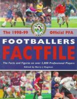 The 1998-99 Official PFA Footballers Factfile 1852915889 Book Cover