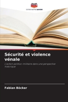 Sécurité et violence vénale (French Edition) 6209577318 Book Cover