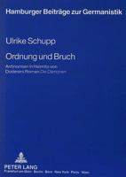 Ordnung Und Bruch: Antinomien in Heimito Von Doderers Roman Die Daemonen 3631471394 Book Cover