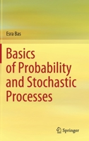 Basics of Probability and Stochastic Processes 3030323250 Book Cover