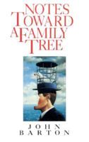 Notes Toward a Family Tree 1550820664 Book Cover