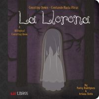 La Llorona: Counting Down-Contando Hacia: Counting Down - Contando Hacia Atras 0986109924 Book Cover