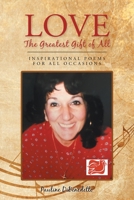 Love, The Greatest Gift of All: Inspirational Poems for All Occasions 1098073592 Book Cover