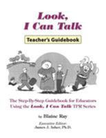 Look, I Can Talk: Teacher's Guidebook 1560180080 Book Cover
