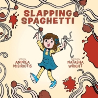 Slapping Spaghetti B0DZ76TM25 Book Cover