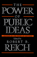 Power of Public Ideas 0674695909 Book Cover