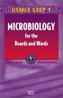 Microbiology for the Boards and Wards: Usmle Step 1 (Boards and Wards Series) 0632045760 Book Cover
