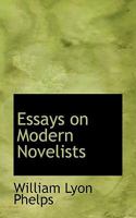 Essays on Modern Novelists 1910 [Hardcover] 1512201014 Book Cover