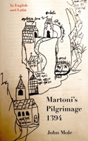 Martoni's Pilgrimage 1394 0955756987 Book Cover